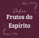 Frutos do Espírito